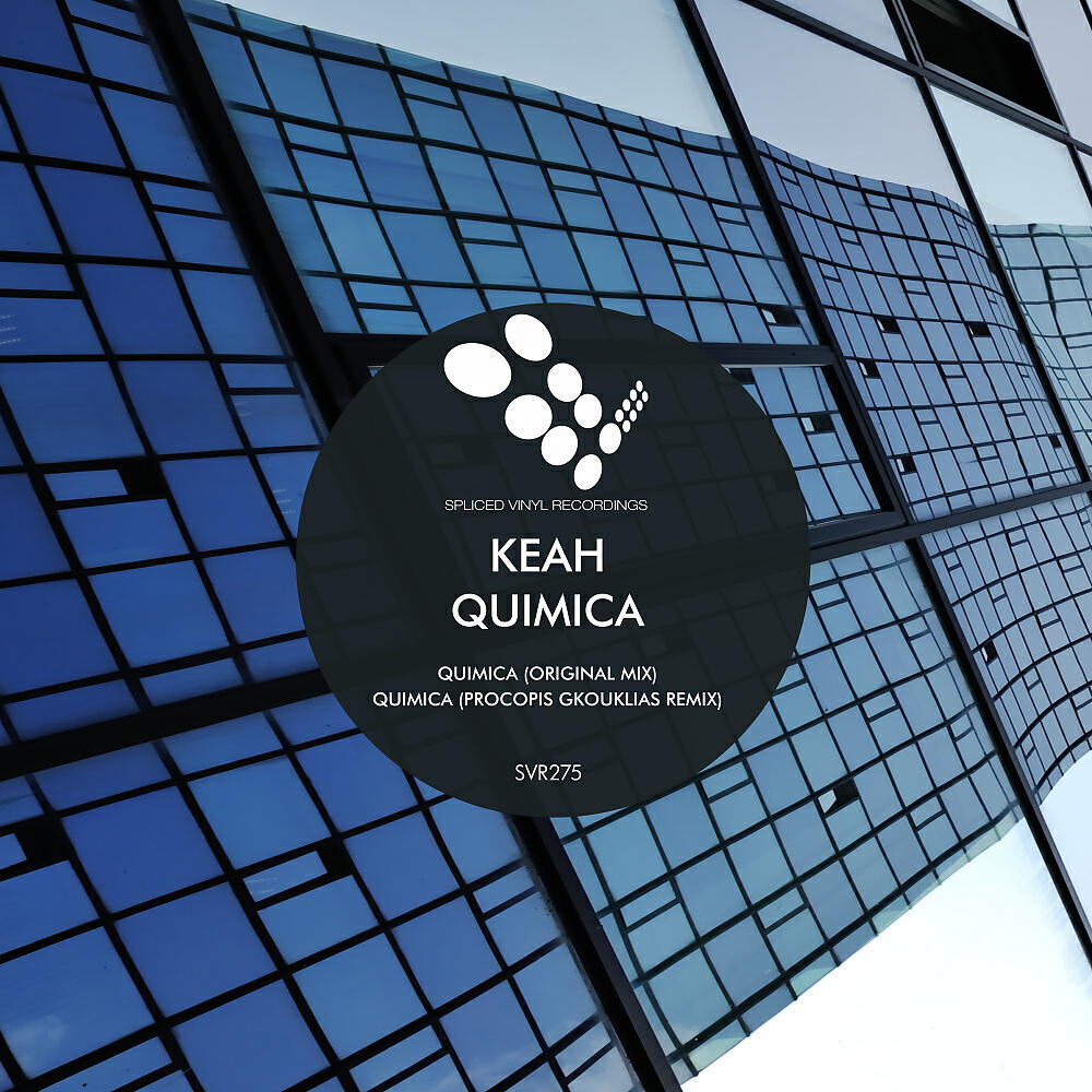 KEAH - Quimica (Procopis Gkouklias Remix)