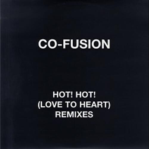 Co-Fusion - Hot! Hot!! (Love to Heart) (Sebastien Leger Remix)