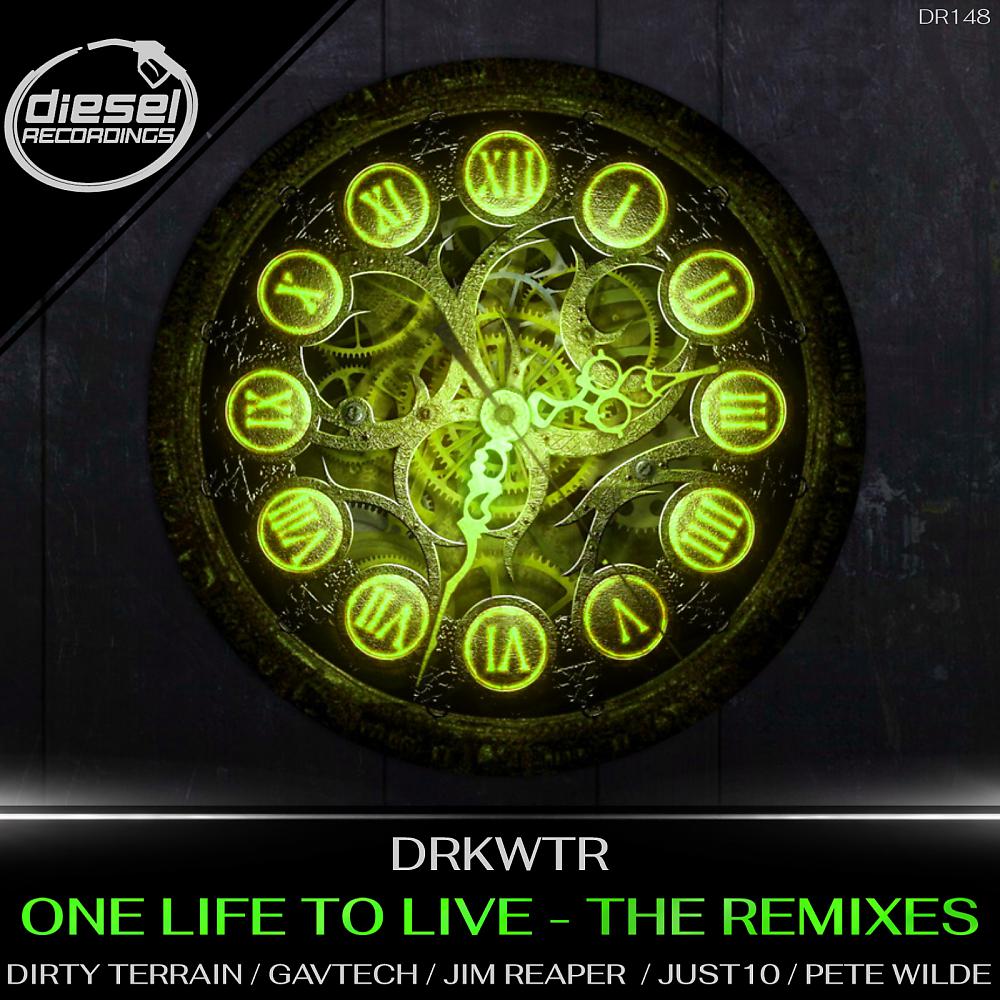 Постер альбома One Life To Live: The Remixes