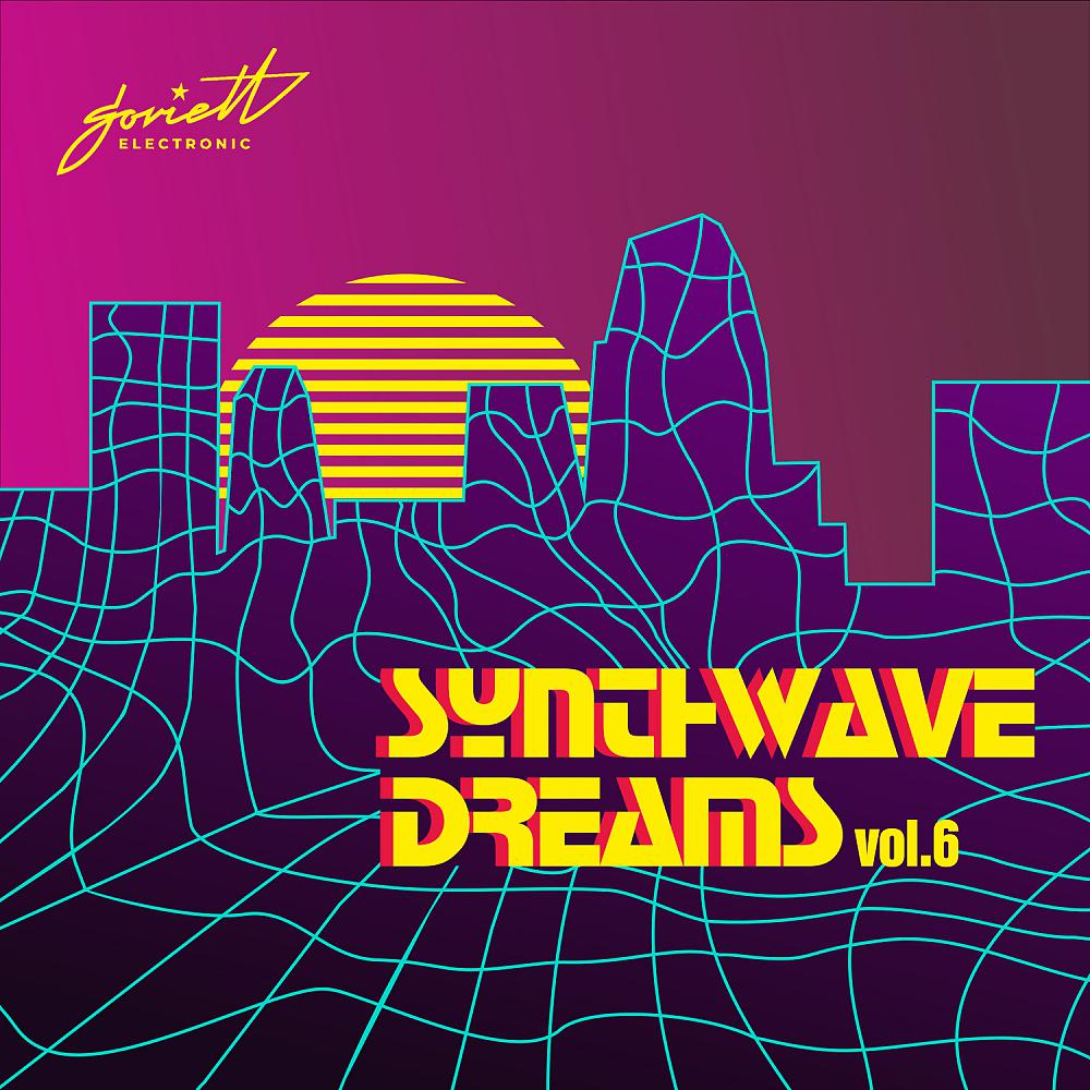 Постер альбома Synthwave Dreams, Vol. 6