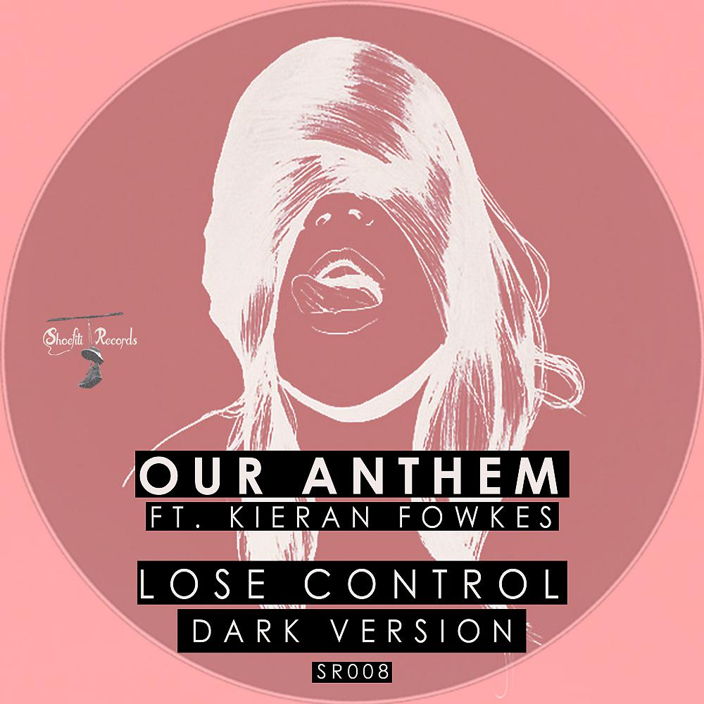 Постер альбома Lose Control (Dark Version)