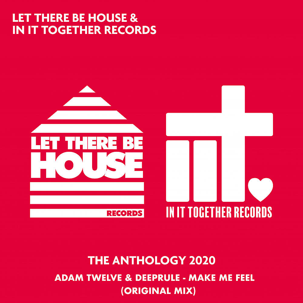 Adam Twelve - Make Me Feel (Original Mix)