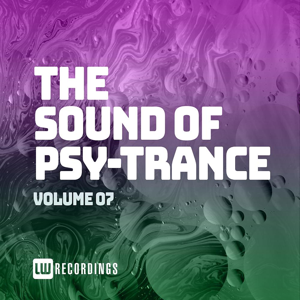 Постер альбома The Sound Of Psy-Trance, Vol. 07