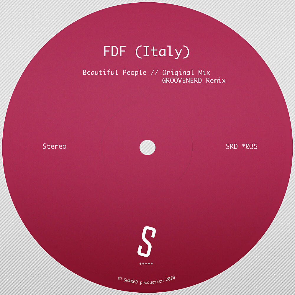FDF (Italy) - Beautiful People (GROOVENERD Remix)