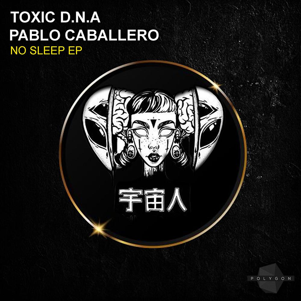 Toxic D.N.A - No Sleep (Tankhamun Remix)