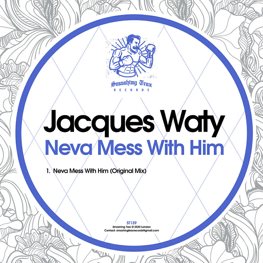Jacques Waty - Neva Mess With Him (Original Mix)