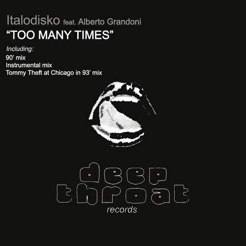 Italodisko - Too Many Times (Original '90 Mix)