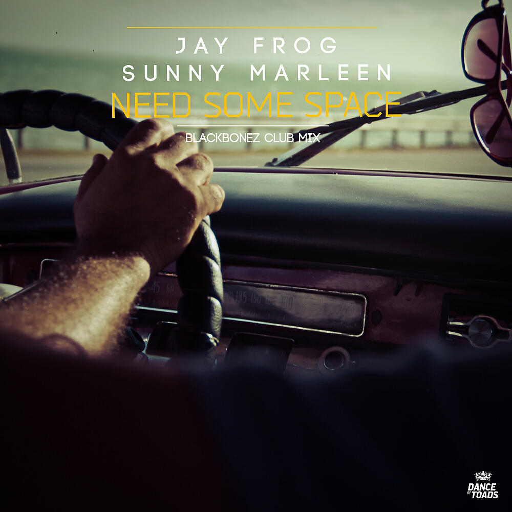 Jay Frog - Need Some Space (BlackBonez Extended Remix)