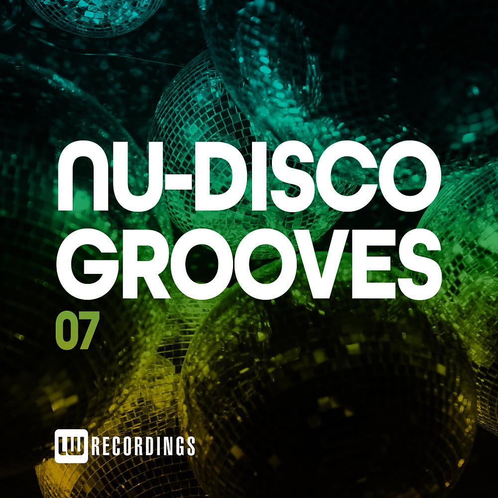 Постер альбома Nu-Disco Grooves, Vol. 07