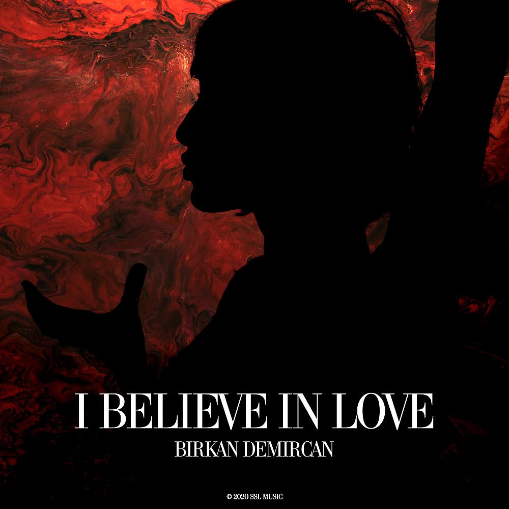 Постер альбома I Believe In Love