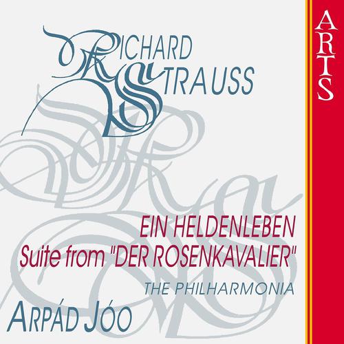 Постер альбома Strauss: Ein Heldenleben, Op. 40 & Suite from "Der Rosenkavalier"