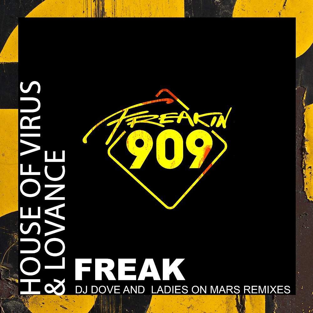 Постер альбома Freak (2020 Remixes)