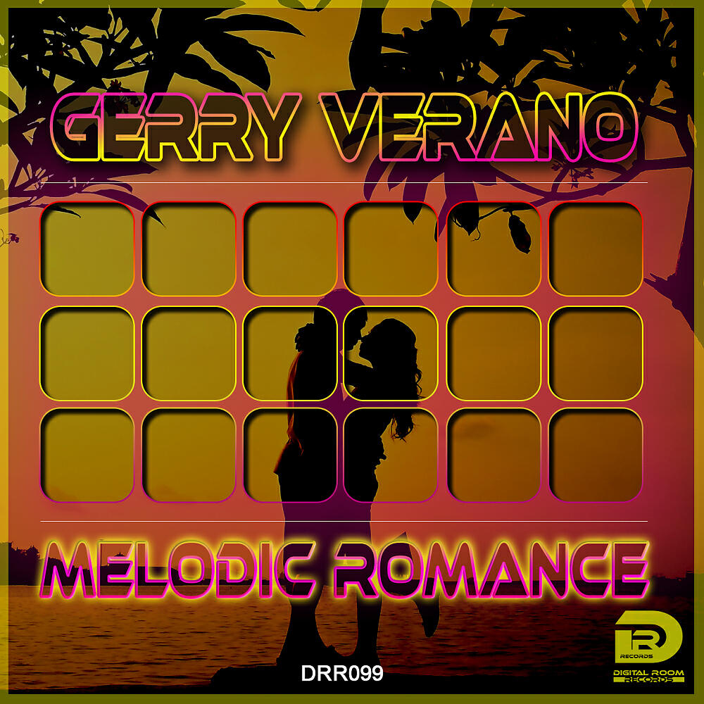 Gerry Verano - Melodic Romance (Radio Edit)