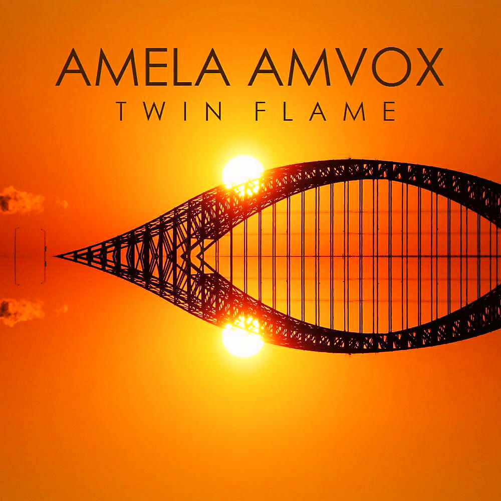 Amela Amvox - Twin Flame (Sunset Mix)