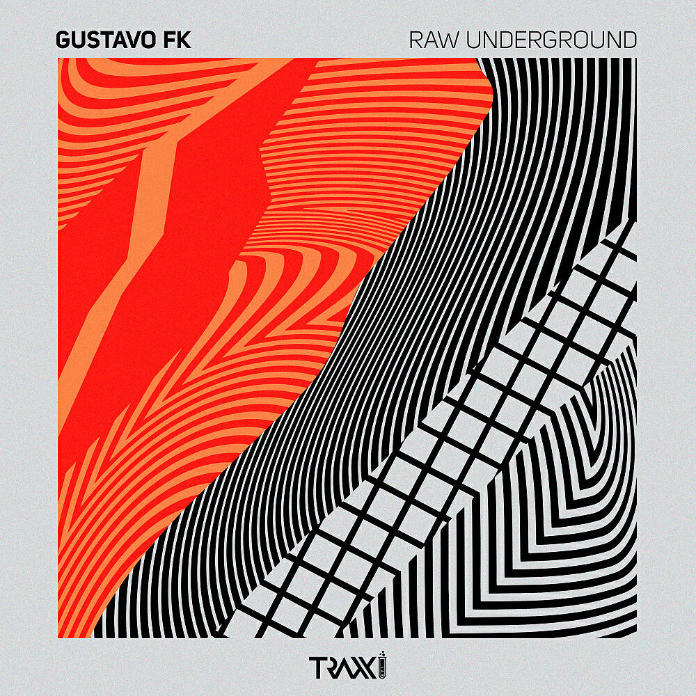 Gustavo FK - Raw Underground (Remastered)