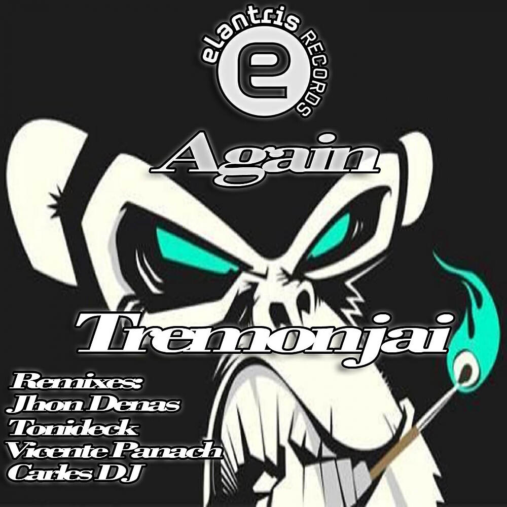Tremonjai - Again (Carles DJ Remix)