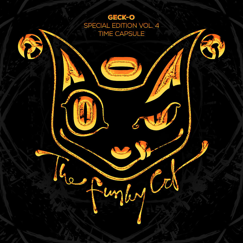 Geck-O - Out Of My Brain (2013 Time Capsule)