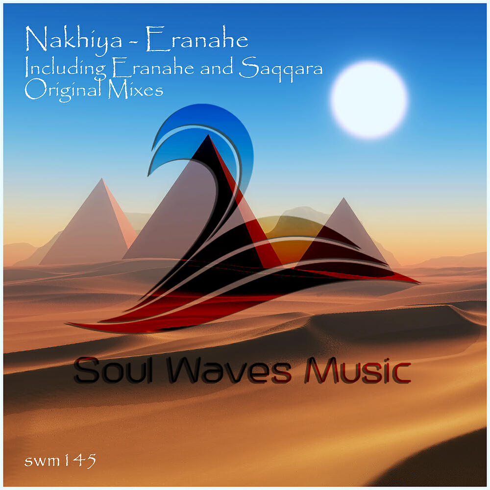 NAKHIYA - Saqqara (Original Mix)