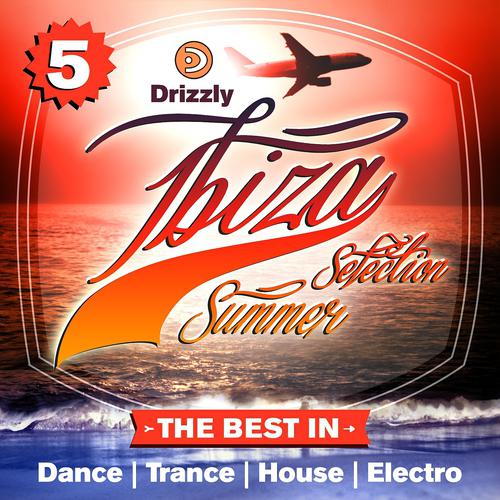 Постер альбома Drizzly Ibiza Summer Selection, Vol. 5