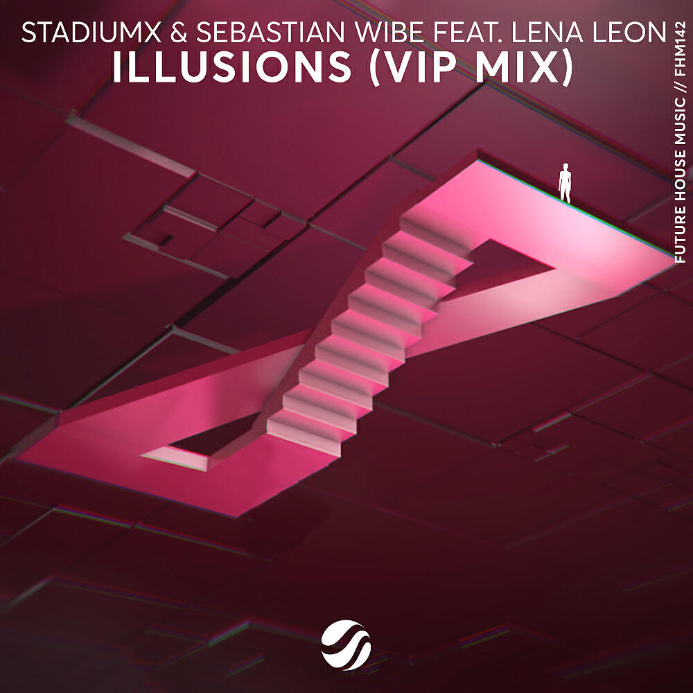 StadiumX - Illusions (VIP Mix)