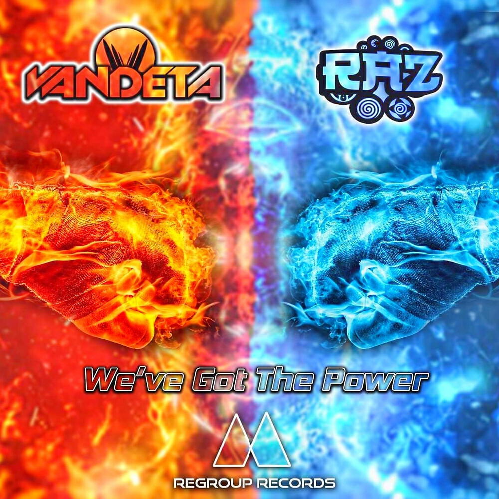 RAZ - We've Got The Power (Original Mix)