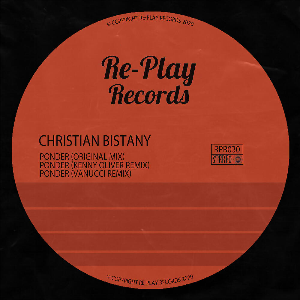 Christian Bistany - Ponder (Vanucci Remix)
