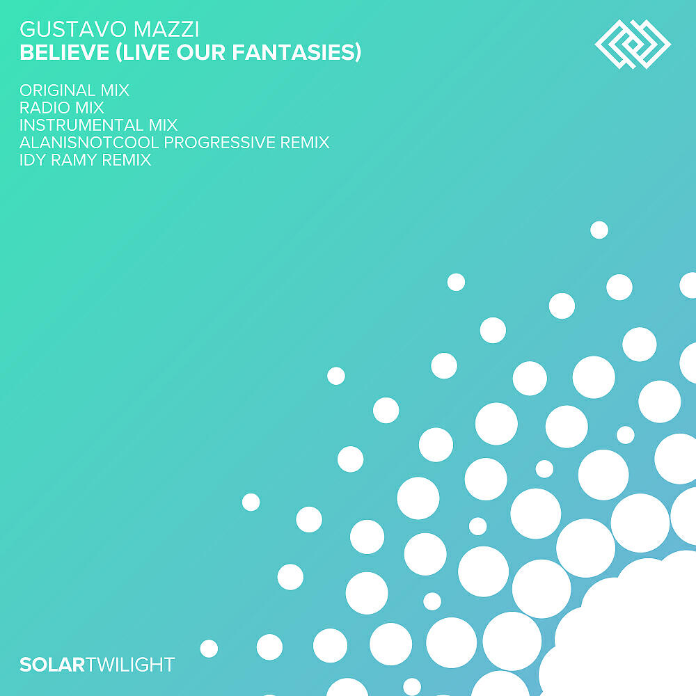 Gustavo Mazzi - Believe (Live Our Fantasies) (Idy Ramy Remix)