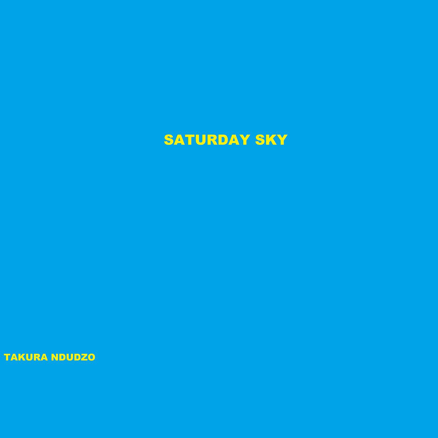 Постер альбома Saturday Sky