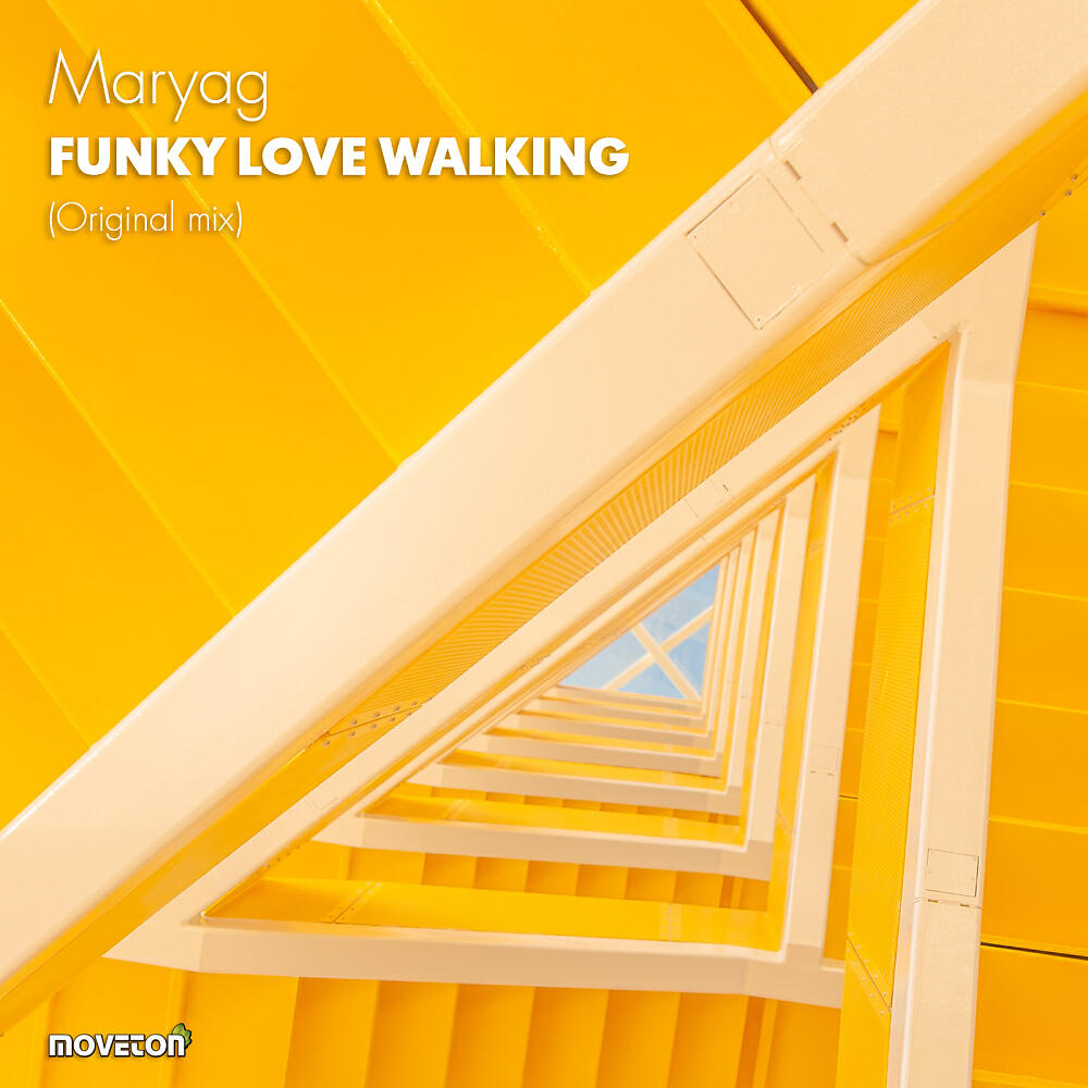 Maryag - Funky Love Walking (Original Mix)