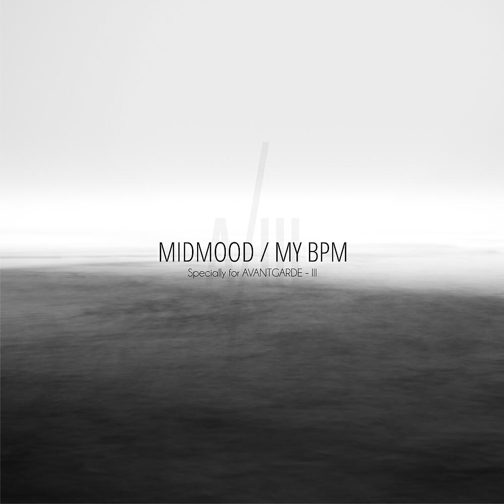 Midmood - Bpm 119 (Original Mix)