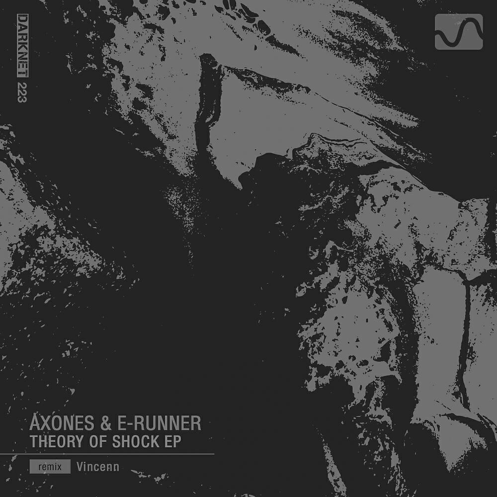 Axones - Theory of Shock (Original Mix)