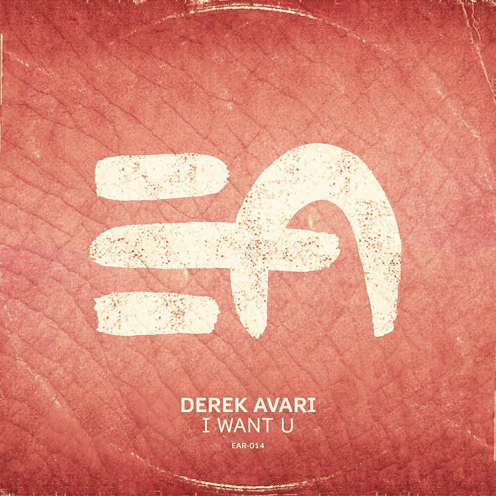 Derek Avari - I Want U (Extended Mix)
