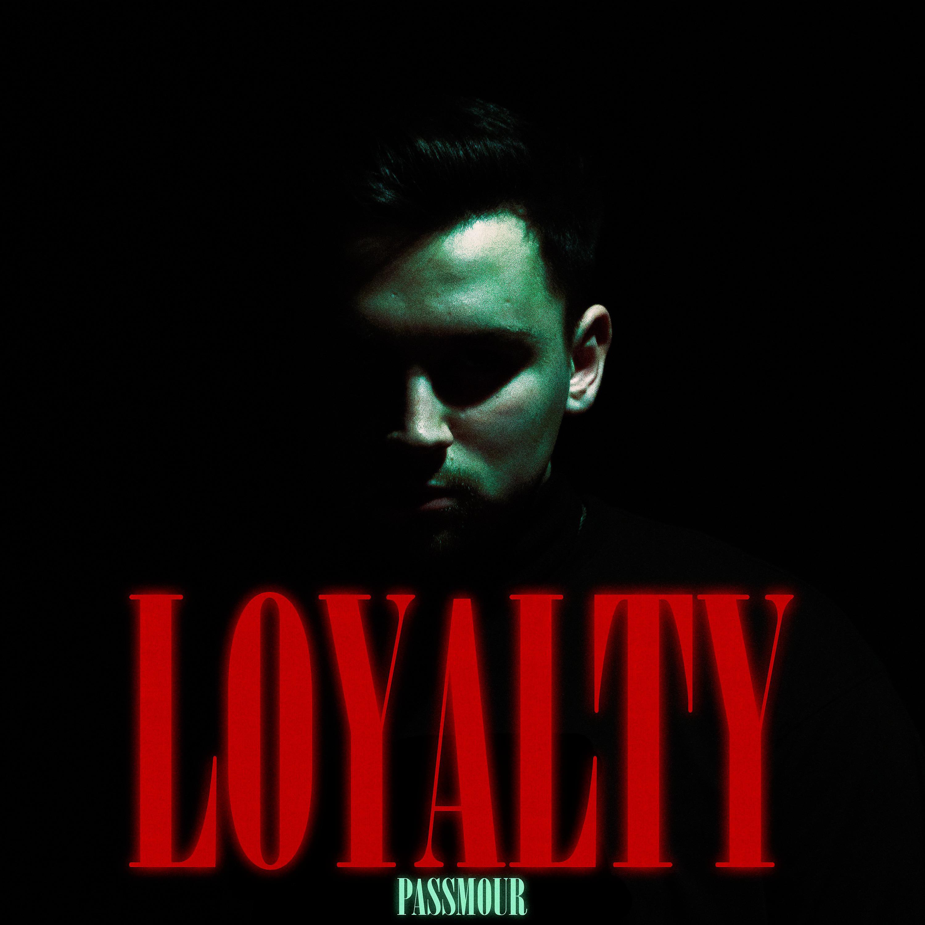 Постер альбома LOYALTY