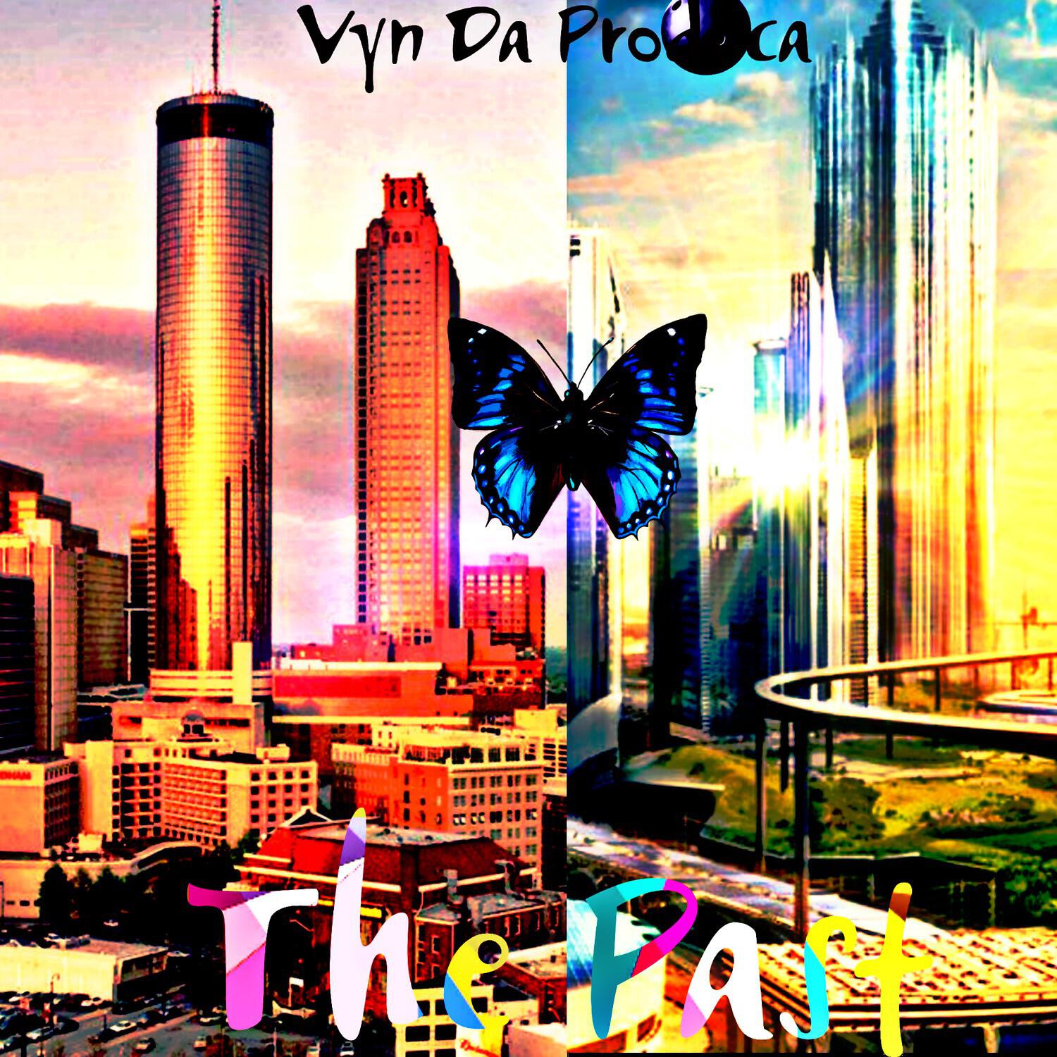 Vyn Da Produca - The Past