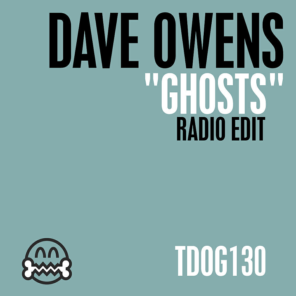Dave Owens - Ghosts (Radio Edit)
