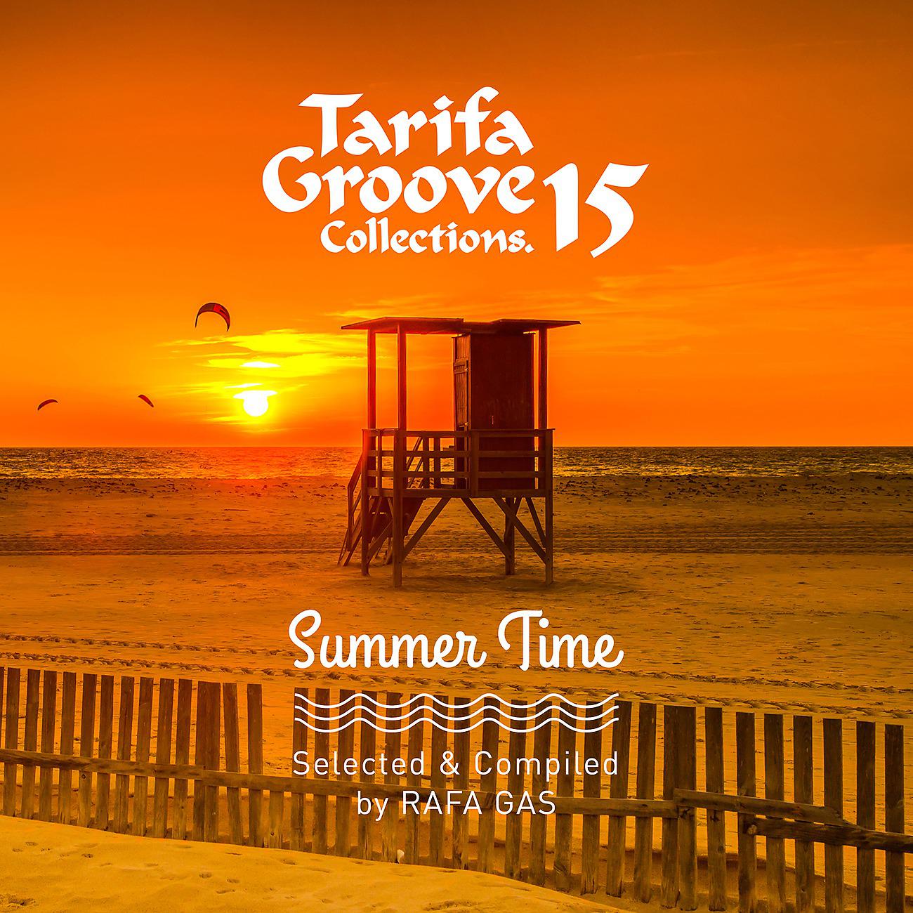 Постер альбома Tarifa Groove Collections 15 - Summer Time