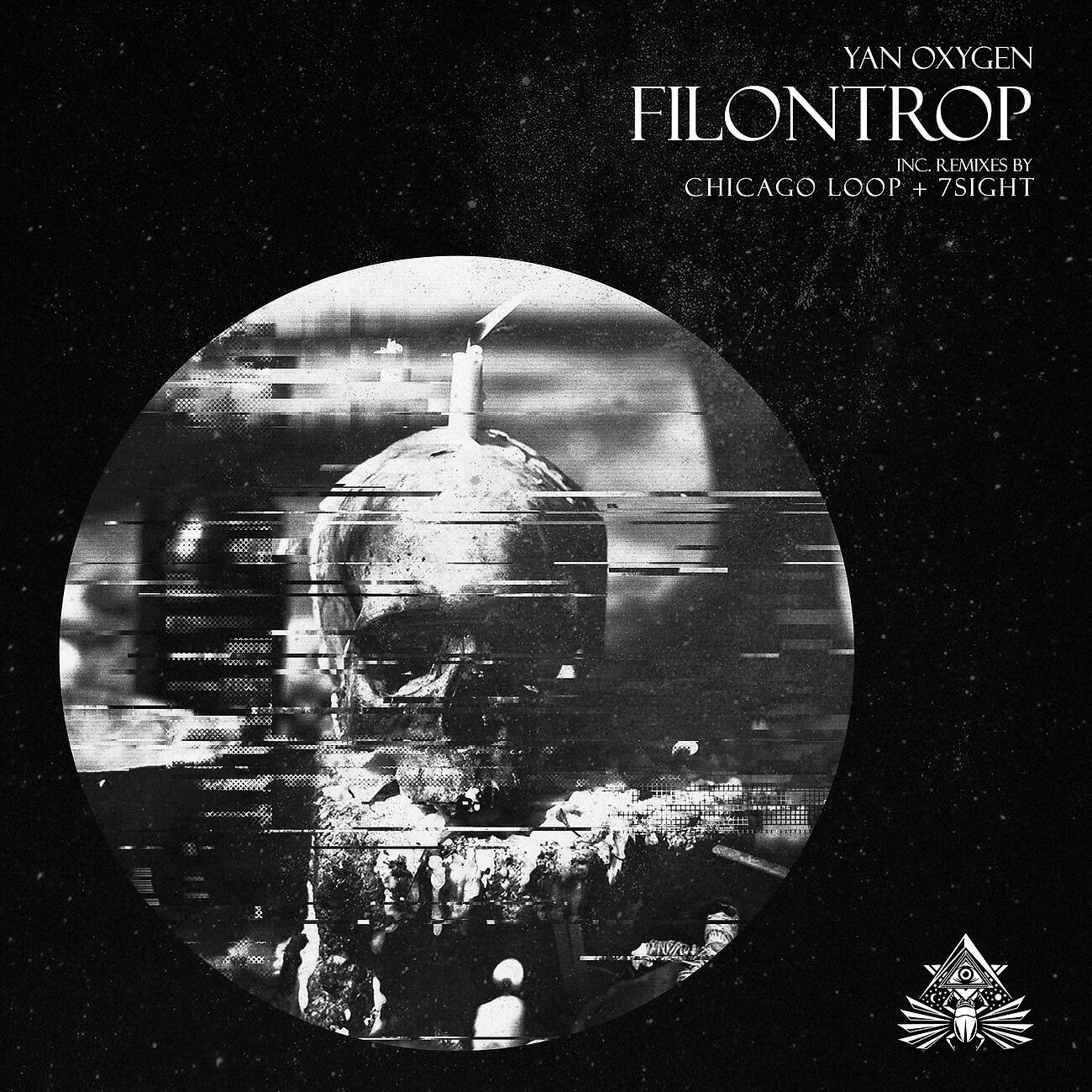 Yan Oxygen - Filontrop (7Sight Remix)