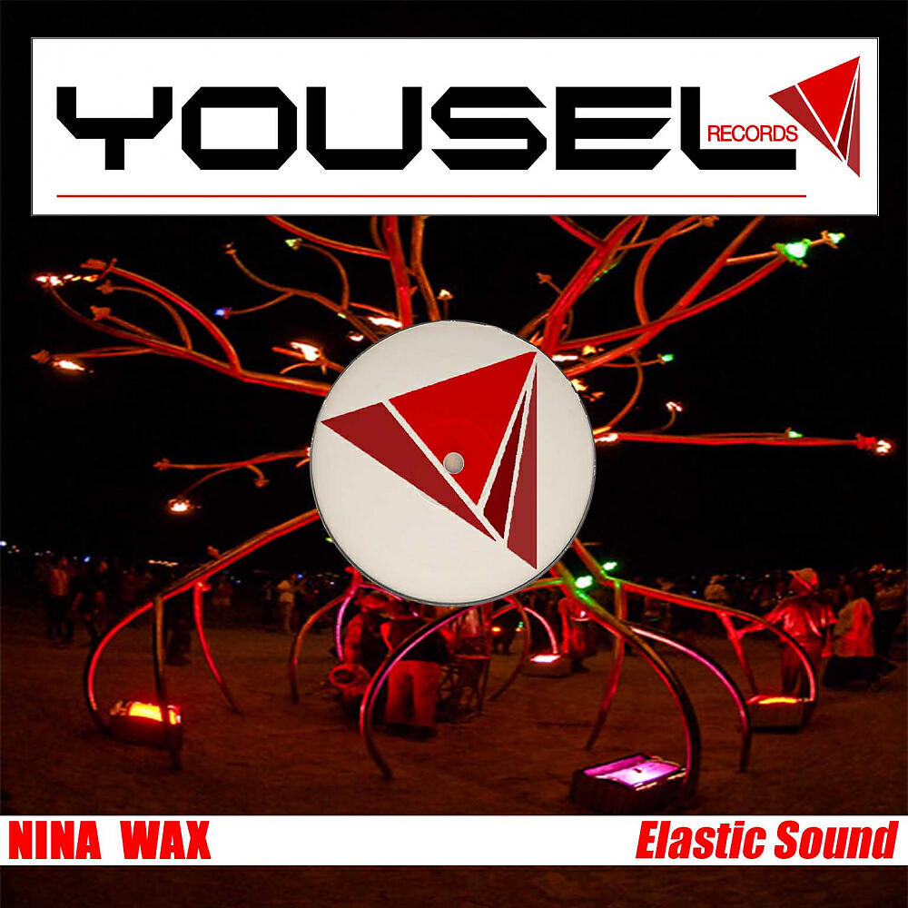 Nina Wax - Elastic Sound (Original Mix)