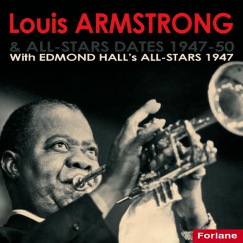 Постер альбома Louis Armstrong & All Stars Dates (1947-1950)