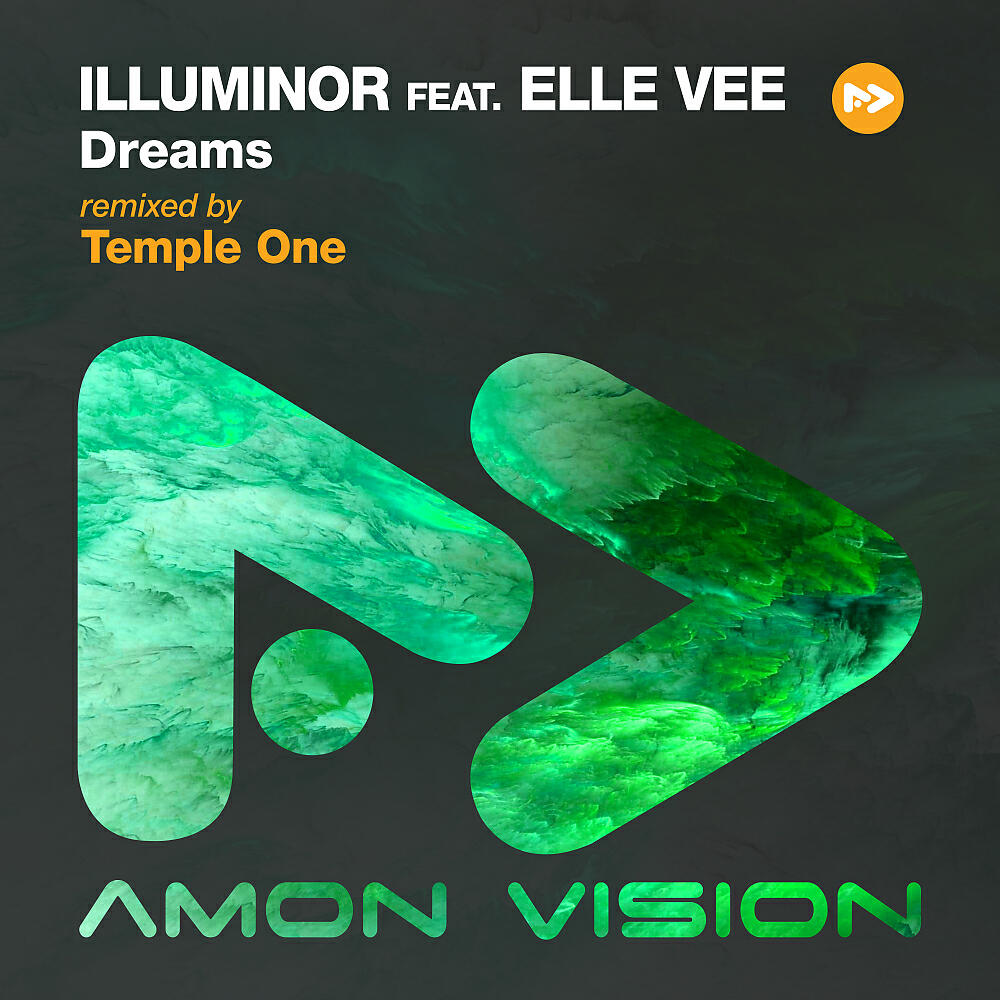 Illuminor - Dreams (Temple One Extended Remix)