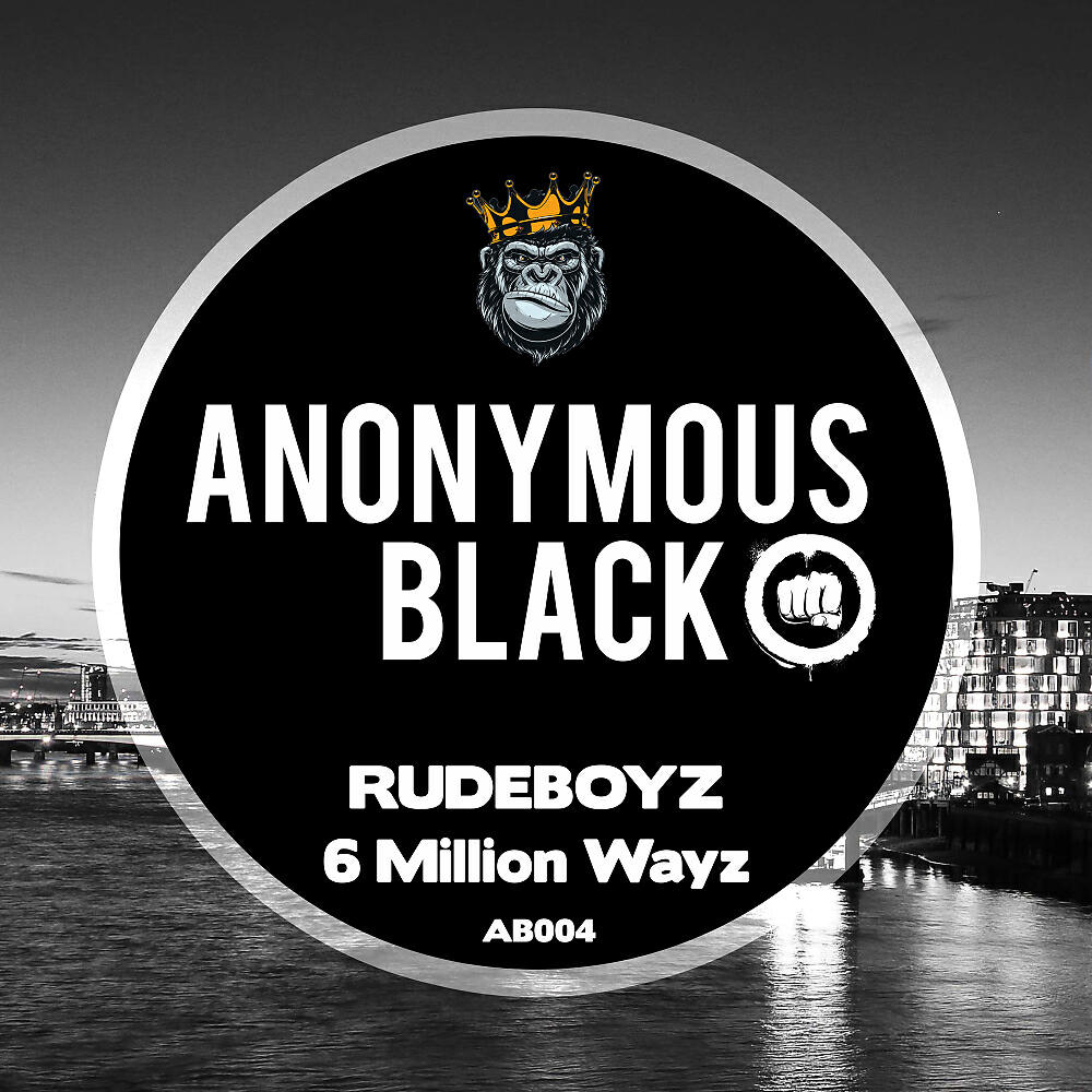 Rude Boyz - 6 Million Wayz (Original Mix)