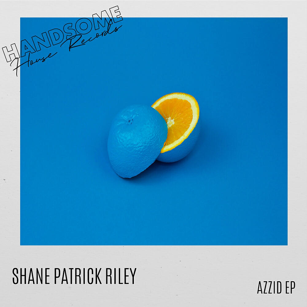 Shane Patrick Riley - AZZID (Original Mix)