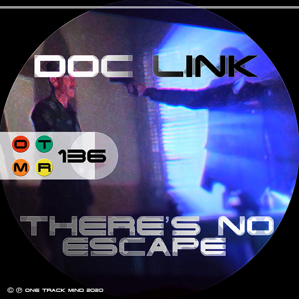 Doc Link - There's No Escape (Original Mix)