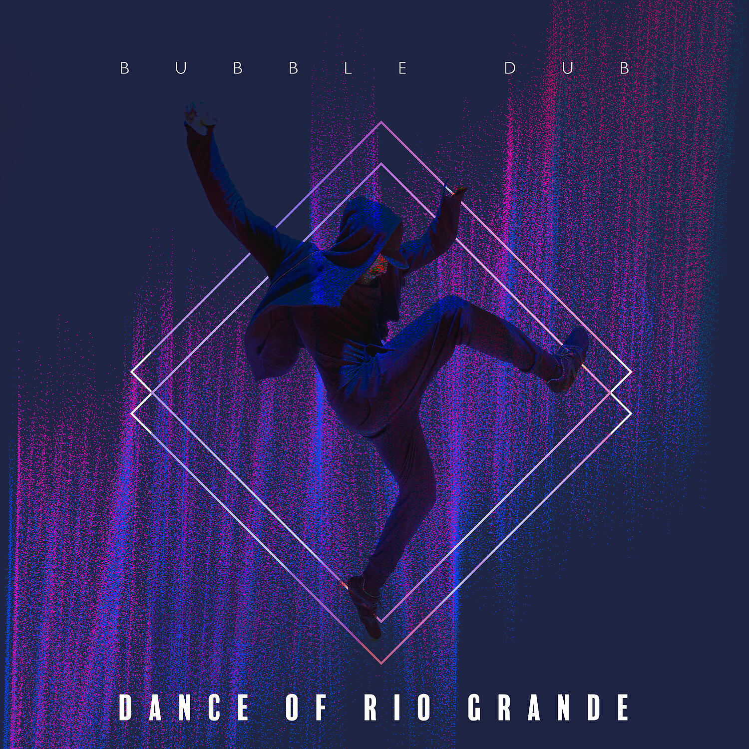 Bubble Dub - Dance of Rio Grande