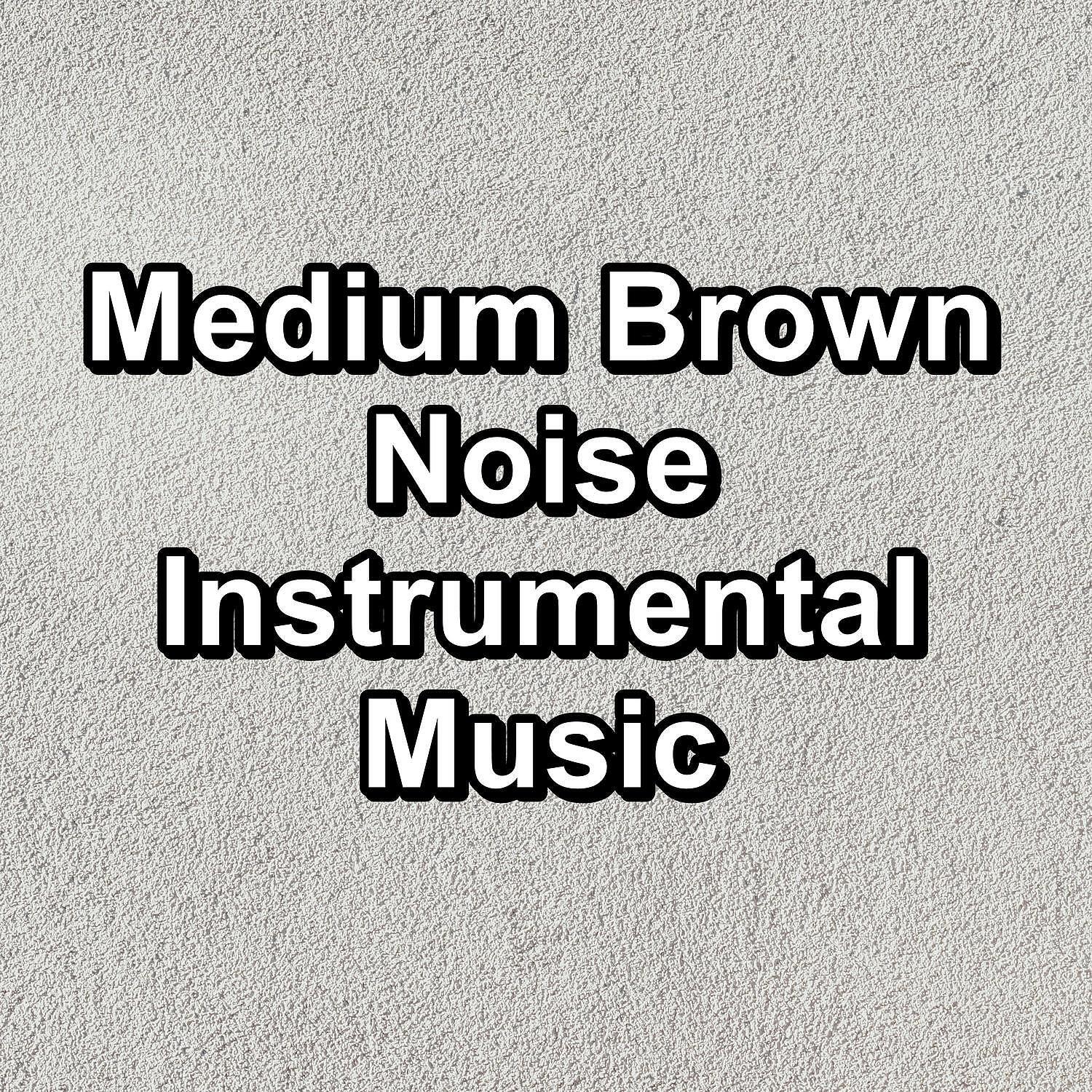 Baby White Noise - Pure Brown Noise For Studying Relaxing Sleepy Nights
