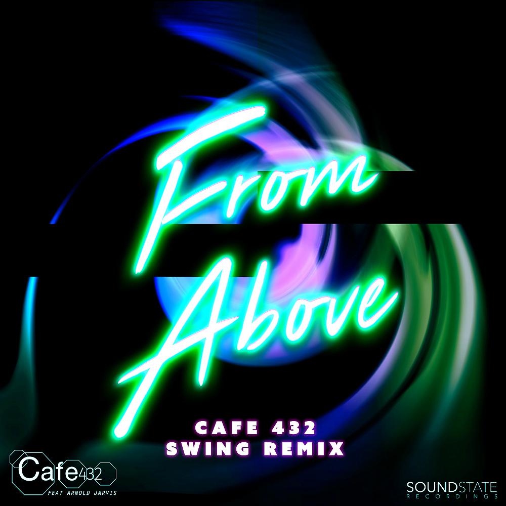 Постер альбома Cafe 432 Swing Remix