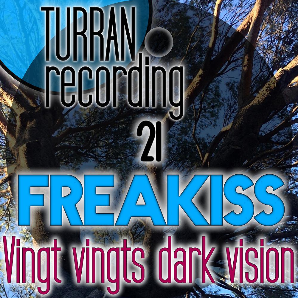 Постер альбома Vingt Vingts Dark Vision