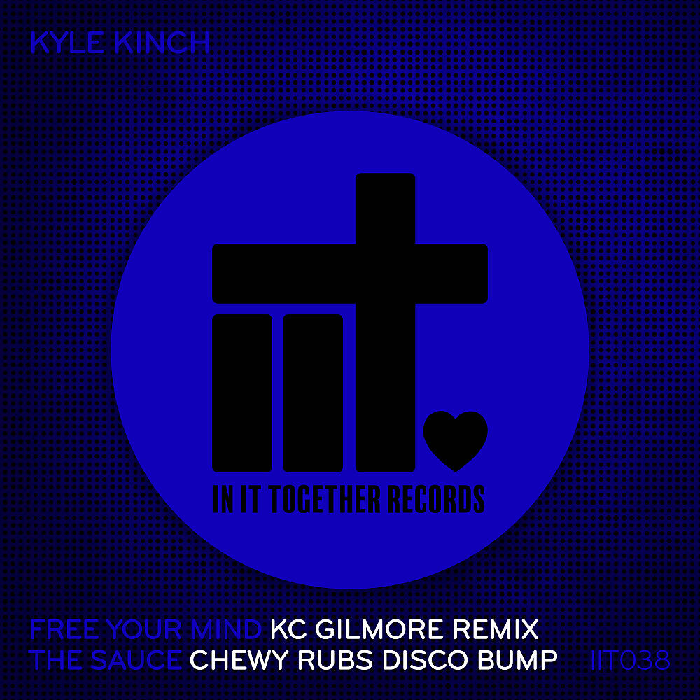 Kyle Kinch - The Sauce (Chewy Rubs Disco Bump)