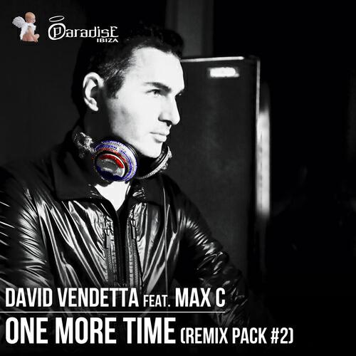 David Vendetta - One More Time (Stefano Cortes & Gio Garcia Remix)