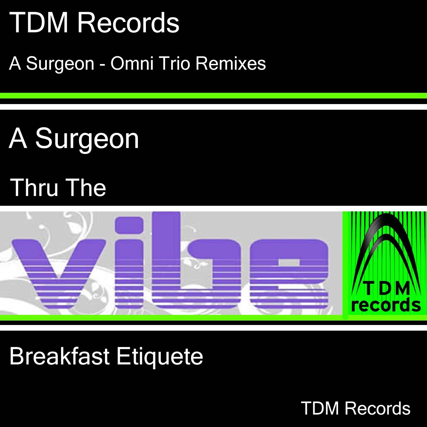A Surgeon - Breakbeat Etiquete